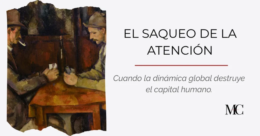 La partida de cartas de la atención